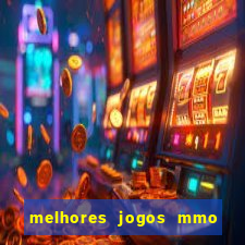melhores jogos mmo para android